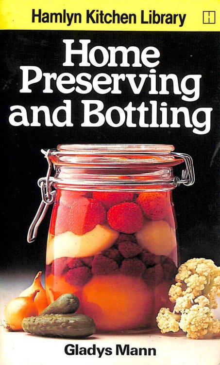 Home Preserving and Bottling