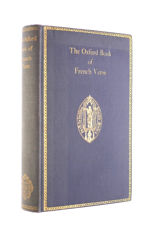 Oxford Book Of French Verse XIII Th Century - XIX Th Century