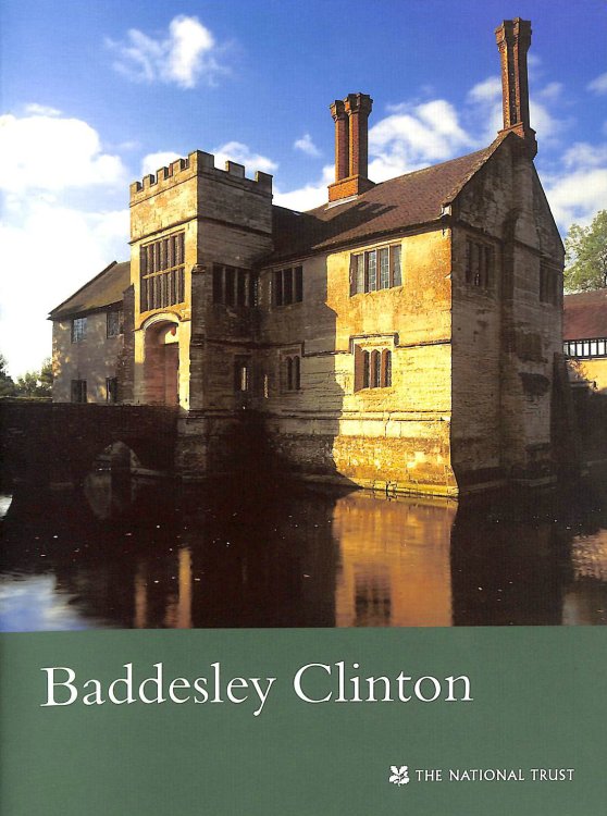 Baddesley Clinton (National Trust Guidebooks)