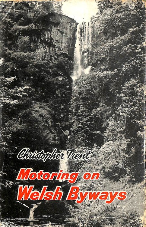 Motoring on Welsh Byways: A Practical Guide for Wayfarers