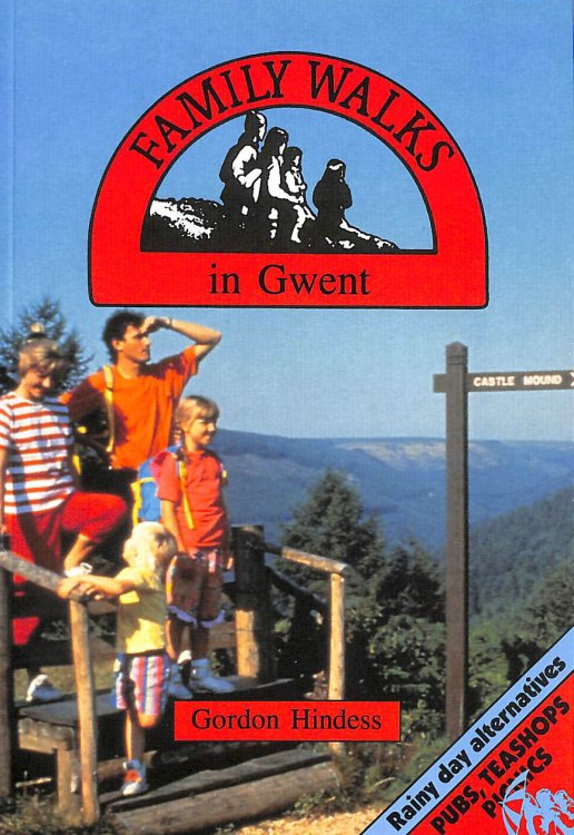 Family Walks in Gwent (Family Walks S.)