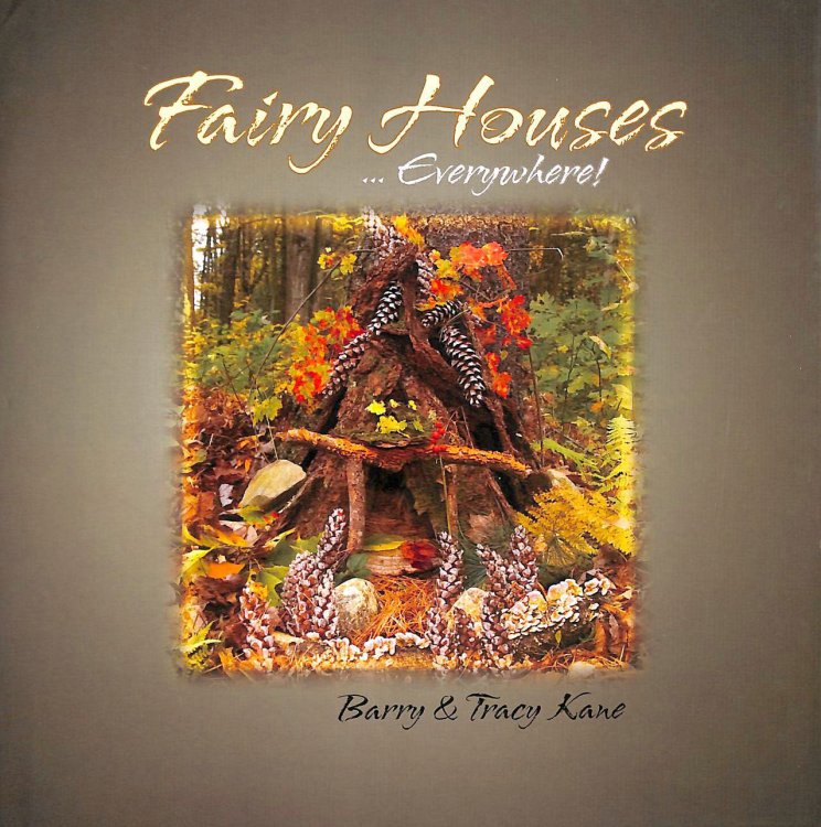 Fairy Houses Everywhere