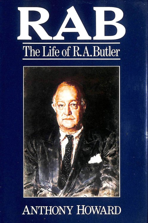 RAB: The Life of R. A. Butler