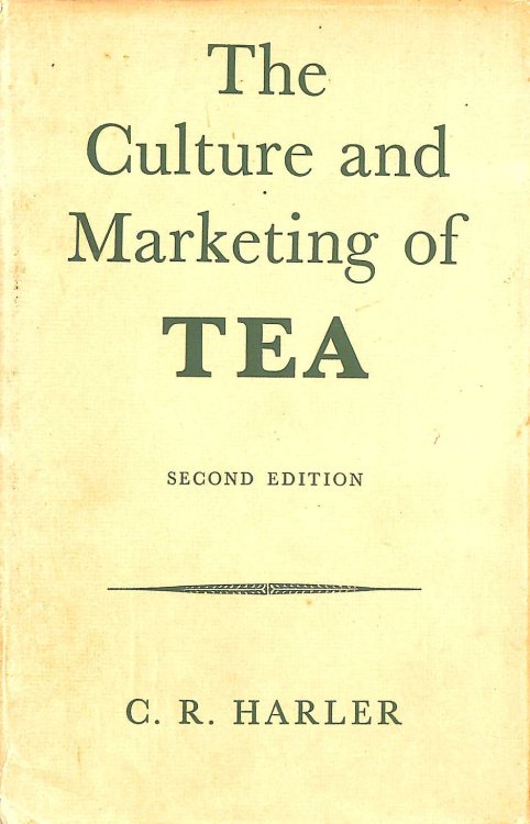 The Culture And Marketing Of Tea.