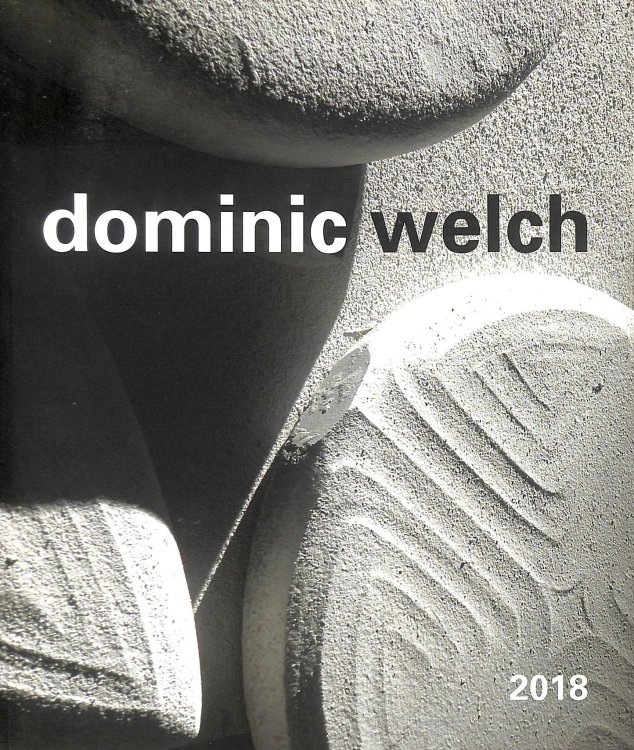 Dominic Welch: Dreaming in Stone