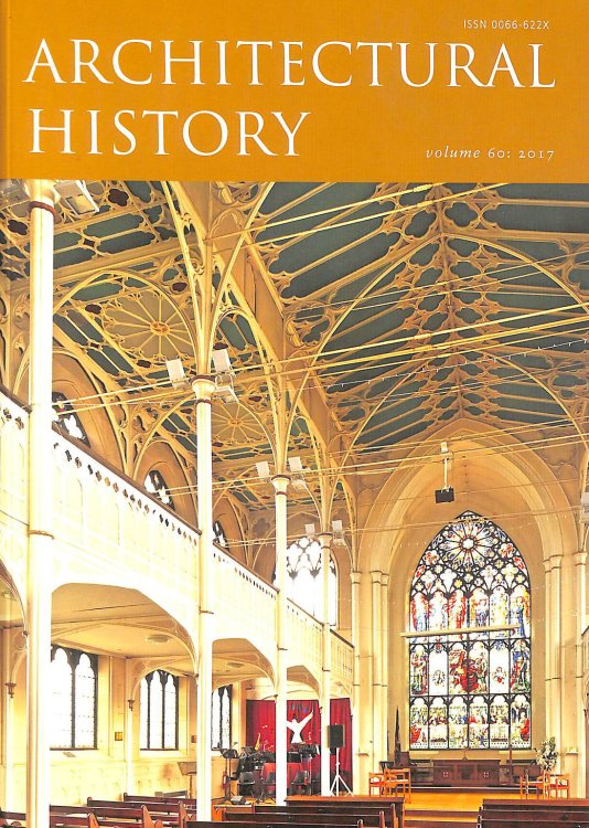 Architectural History Volume 60: 2017