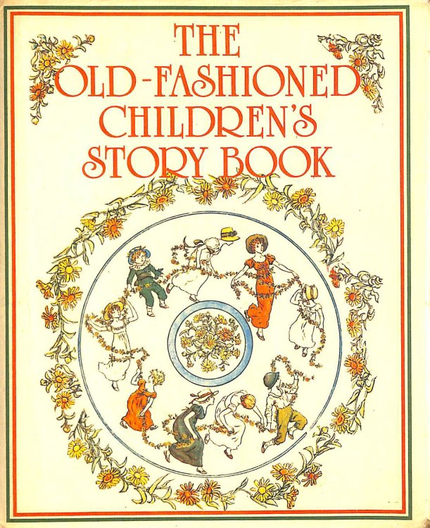 The Old-Fashioned Children's Storybook
