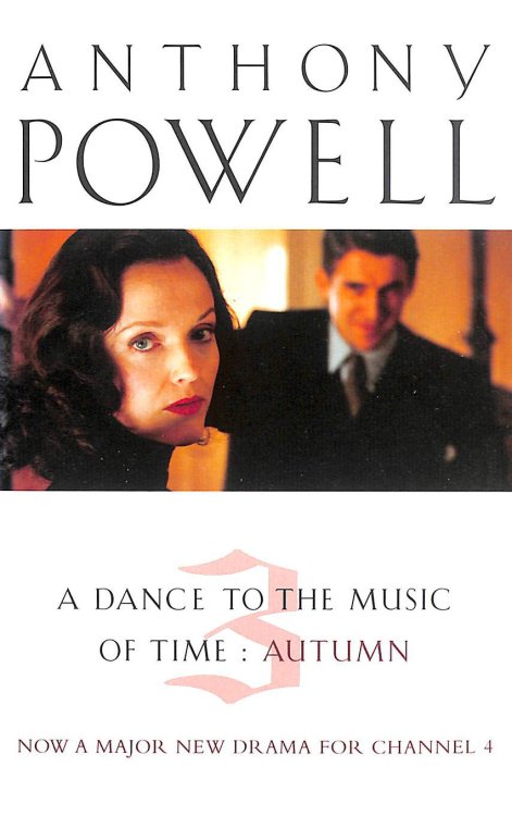 Dance To The Music Of Time Volume 3 (A Dance to the Music of Time)