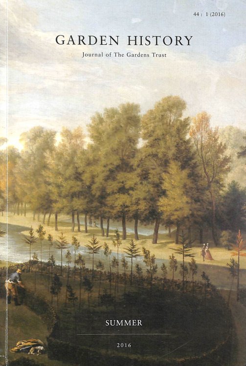 Garden History Vol 44 No 1 2016