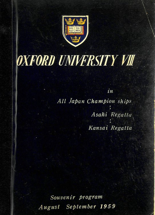 Oxford University VIII in All Japan Champion ships, Asahi Regatta, Kensai Regatta