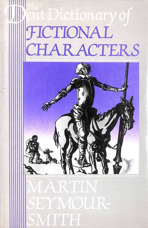 The Dent Dictionary of Fictional Characters