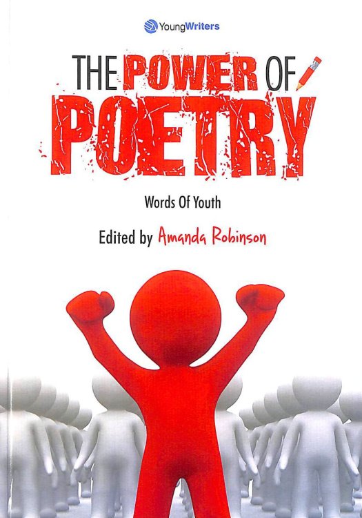The Power Of Poetry - Words Of Youth