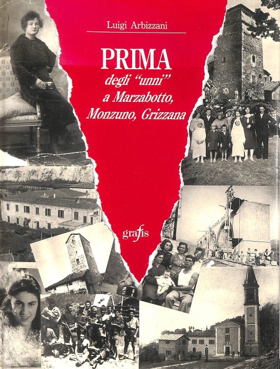 Prima degli unni a Marzabotto, Monzuno, Grizzana