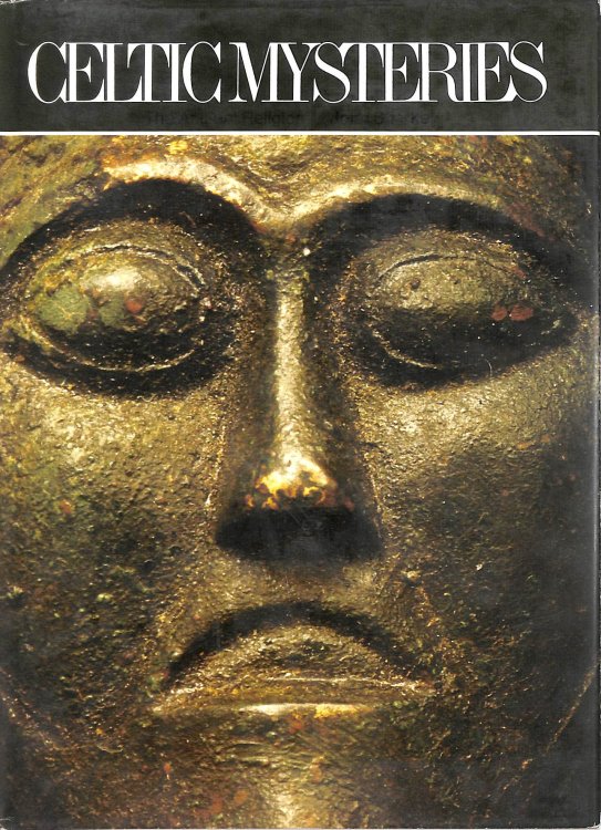 Celtic Mysteries: The Ancient Religion:
