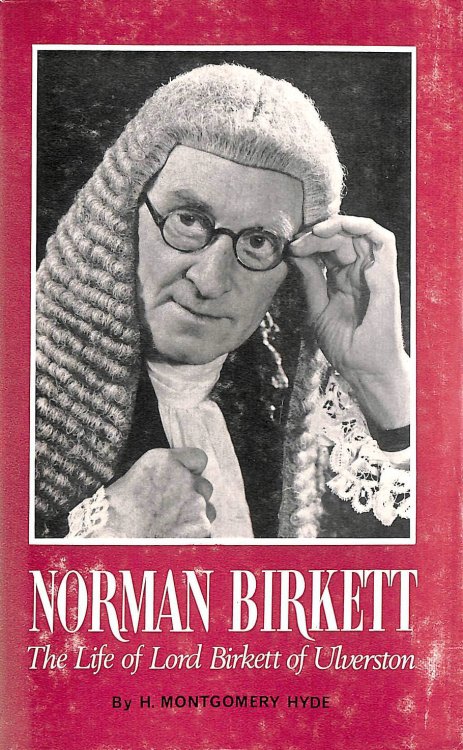 Norman Birkett the life of lord Birkett of Ulverston