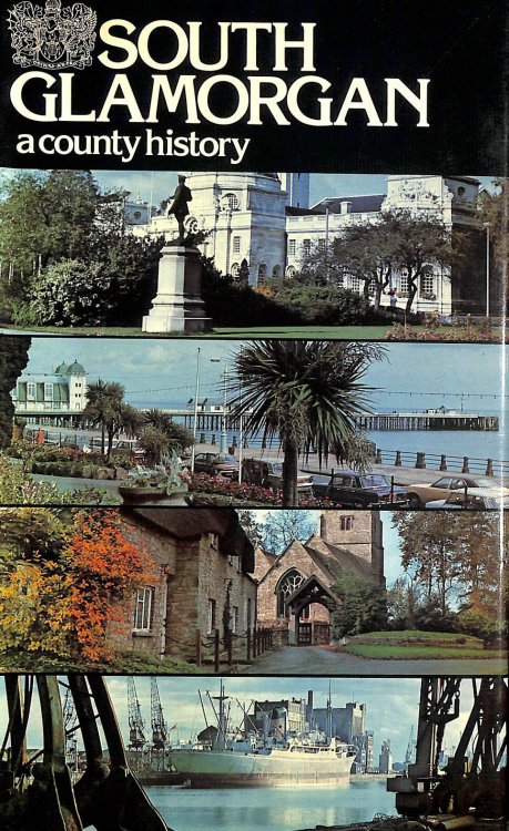 South Glamorgan: A County History
