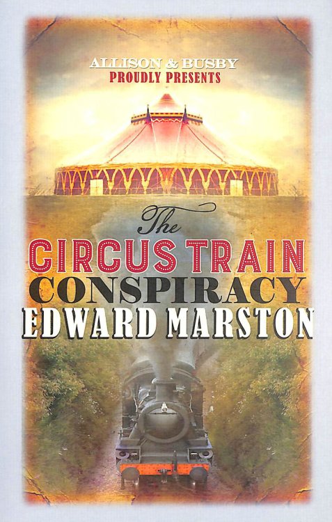 The Circus Train Conspiracy