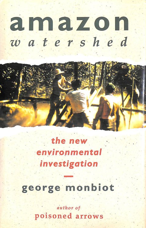 Amazon Watershed: The New Environmental Investigation