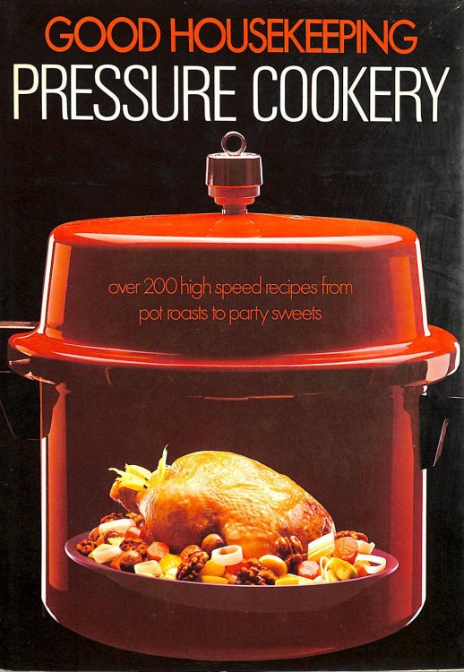Good Housekeeping Pressure Cookery