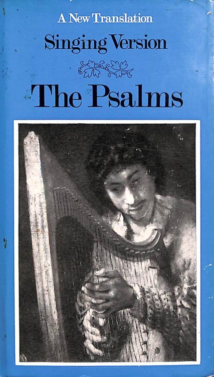 The Psalms: Singing Version.