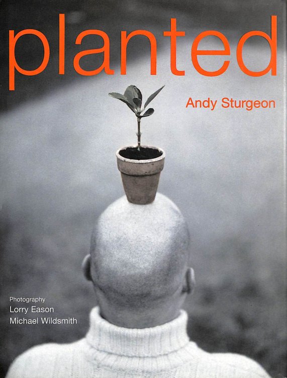 Planted