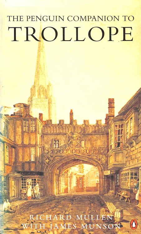 The Penguin Companion to Trollope