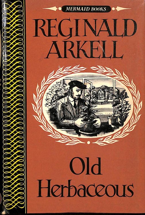 Old Herbaceous A Story By Reginald Arkell