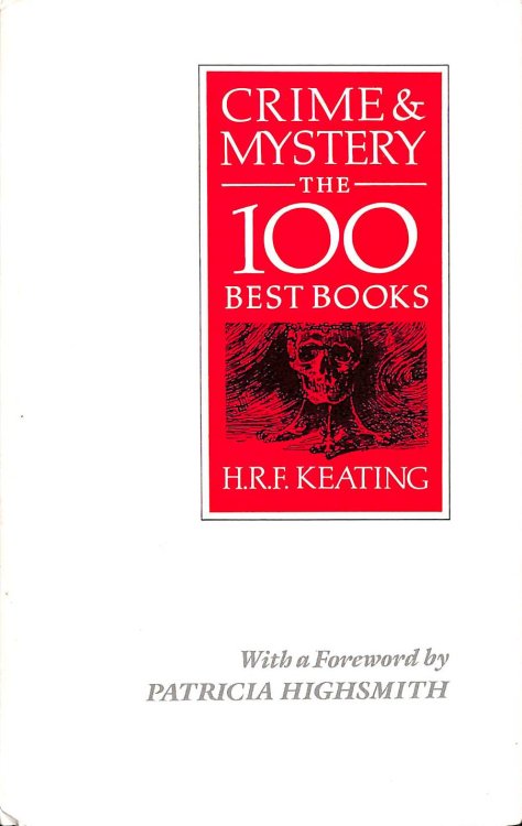 Crime & Mystery: The 100 best books