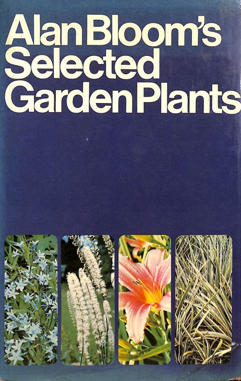 Alan Bloom'S Selected Garden Planets.