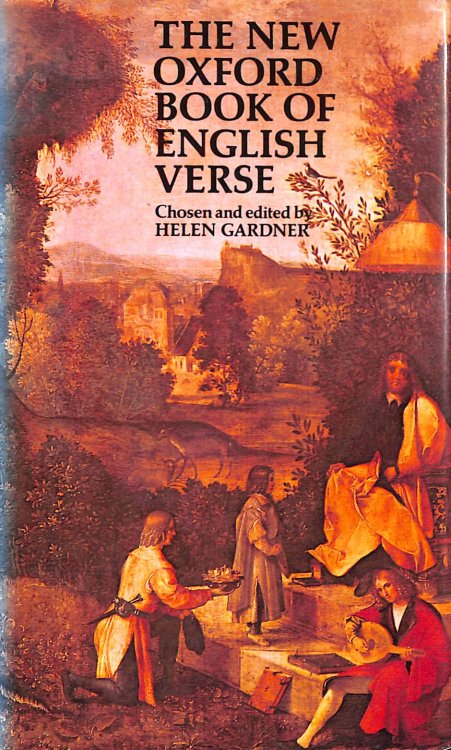 The New Oxford Book of English Verse, 1250-1950 (Oxford Books of Verse)