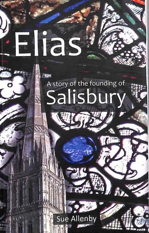 Elias, A Story of the founding of Salisbury.