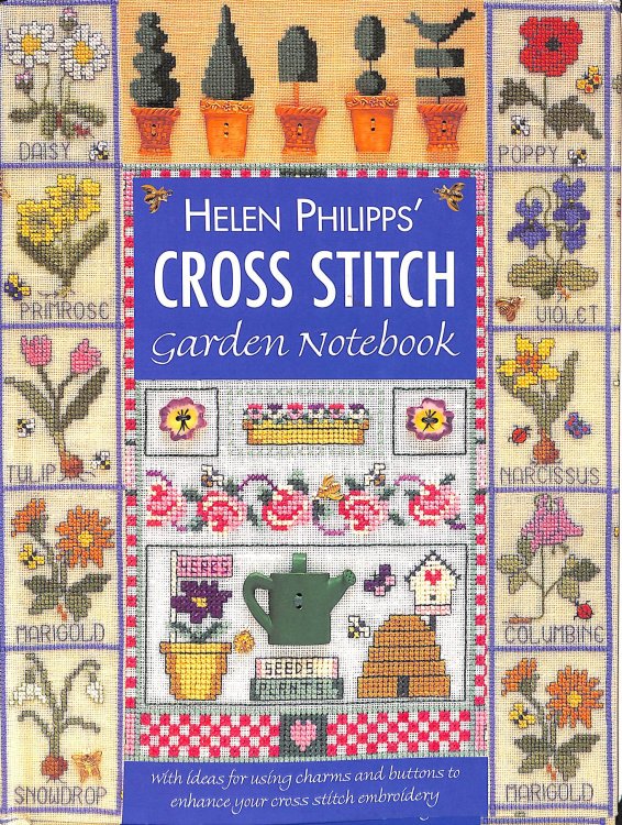 Helen Philipps' Cross Stitch Garden Notebook