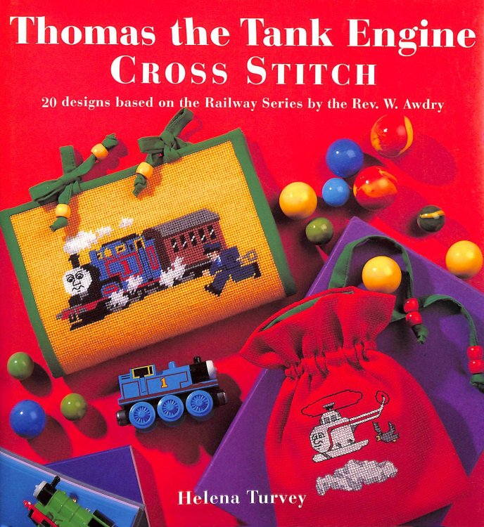 Thomas the Tank Engine Cross Stitch (20 designs based on the Railway Series by Rev. W. Awdry)