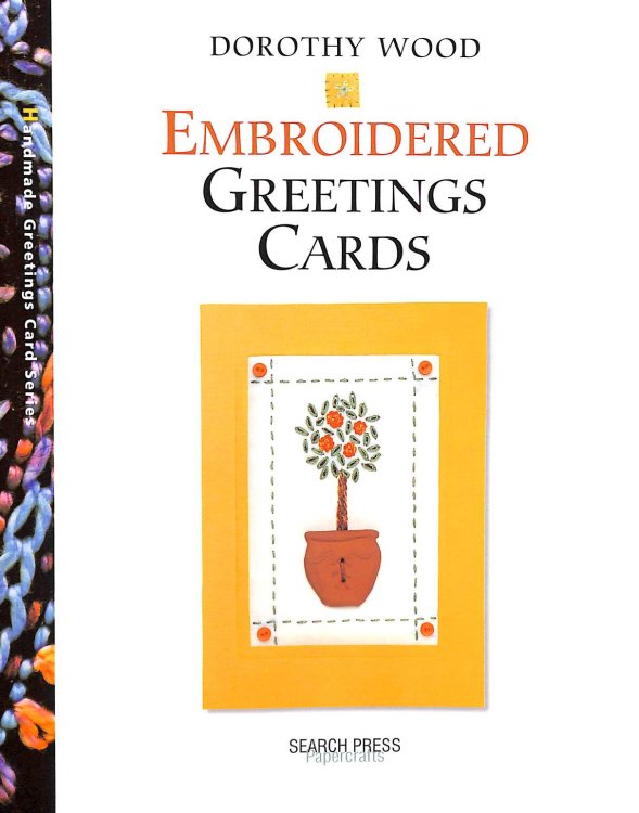 Embroidered Greetings Cards (Handmade Greeting Cards S.)