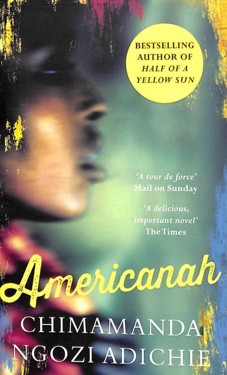 Americanah: Chimamanda Ngozi Adichie