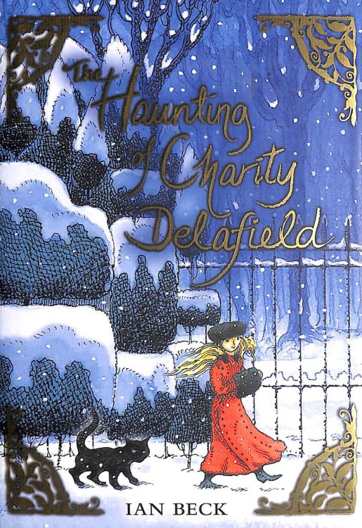The Haunting of Charity Delafield, First Edition