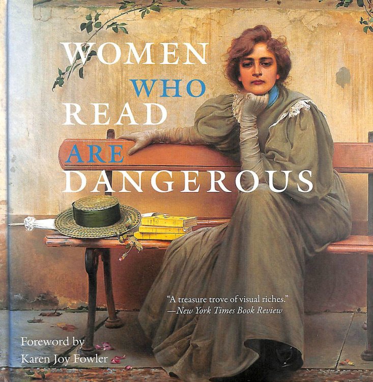 Women Who Read Are Dangerous