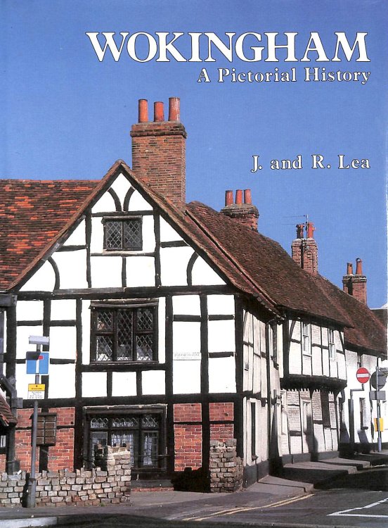 Wokingham: A Pictorial History (Pictorial history series)