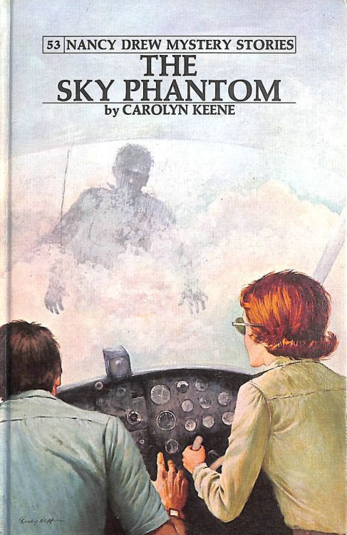 Nancy Drew 53: the Sky Phantom