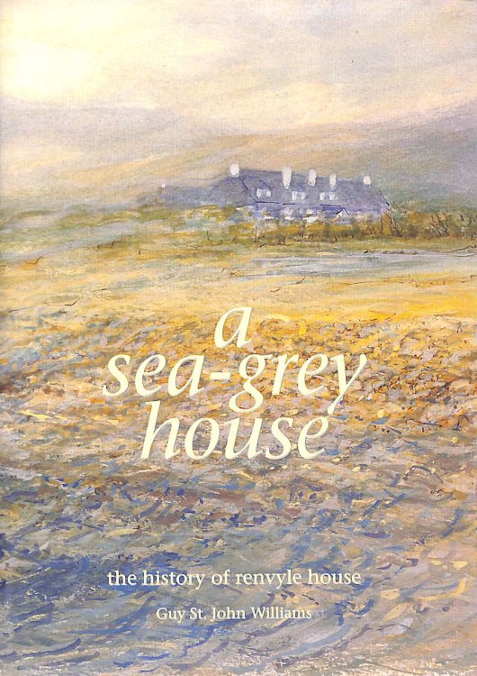 A sea-grey house: The history of Renvyle House