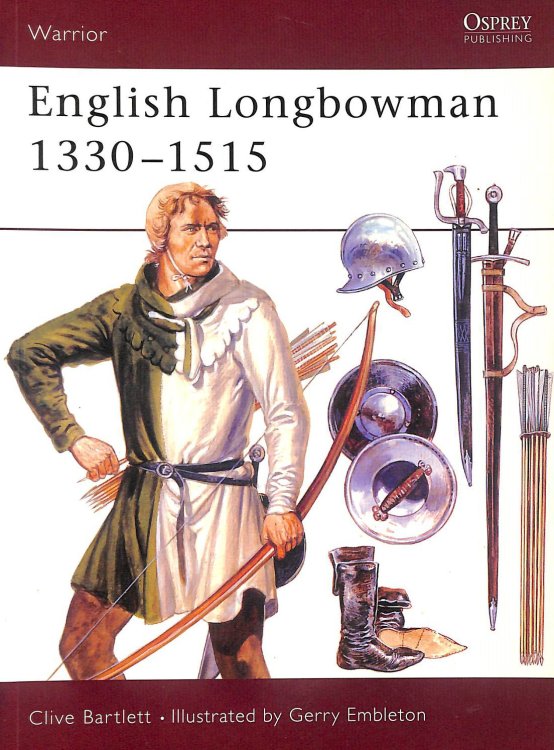 English Longbowman 1330-1515: No. 13 (Warrior)
