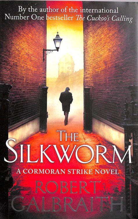 The Silkworm: Cormoran Strike Book 2