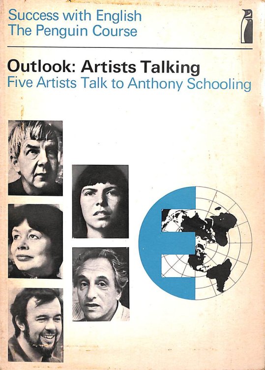 Outlook: Artists Talking : five artists talk to Anthony Schooling
