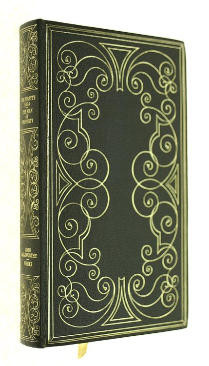The Forsyte Saga - The Man of Property / Indian Summer Of A Forsyte (Collected Works Series)
