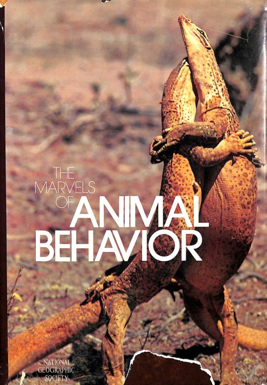 The Marvels of Animal Behaviour (Natural science library)