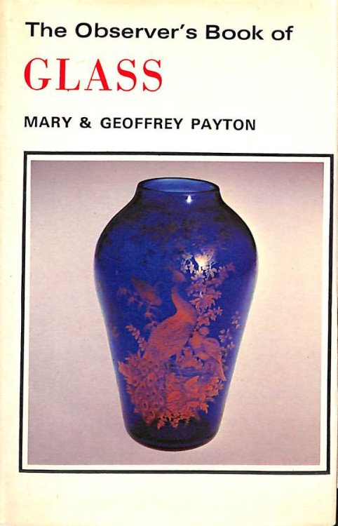 The Observer's Book of Glass