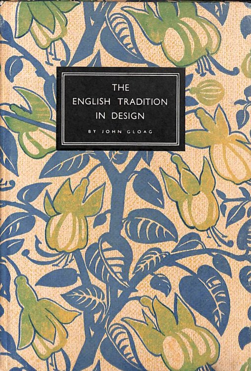 The English Tradition in Design. King Penguin.