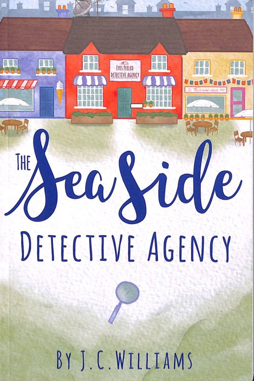 The Seaside Detective Agency: 1 (The Isle of Man Cozy Mystery Series)