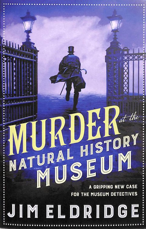 Murder at the Natural History Museum: The thrilling historical whodunnit (Museum Mysteries): 5