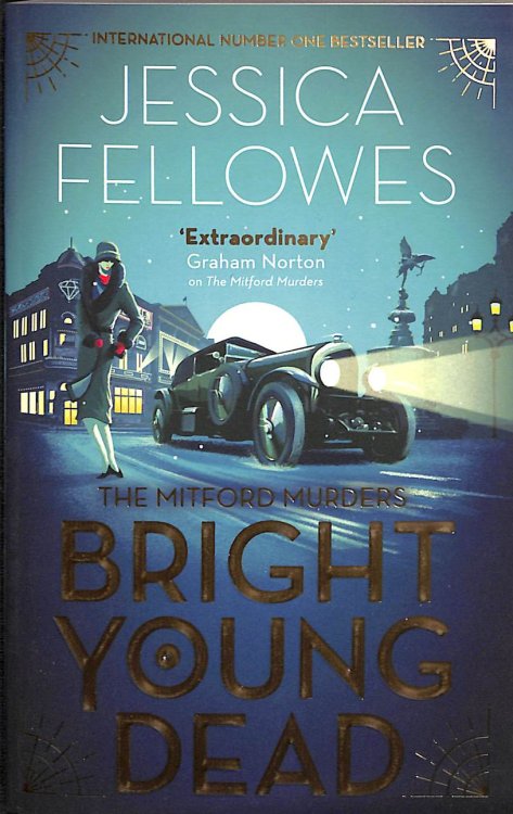 Bright Young Dead: Pamela Mitford and the treasure hunt murder (The Mitford Murders)